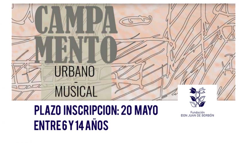 La Fundación Don Juan de Borbón celebra este verano la primera edición de su campamento musical ‘Con la Música a todas Artes’