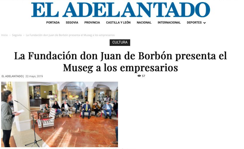 EL ADELANTADO: La Fundación Don Juan de Borbón presenta el Museg a los empresarios