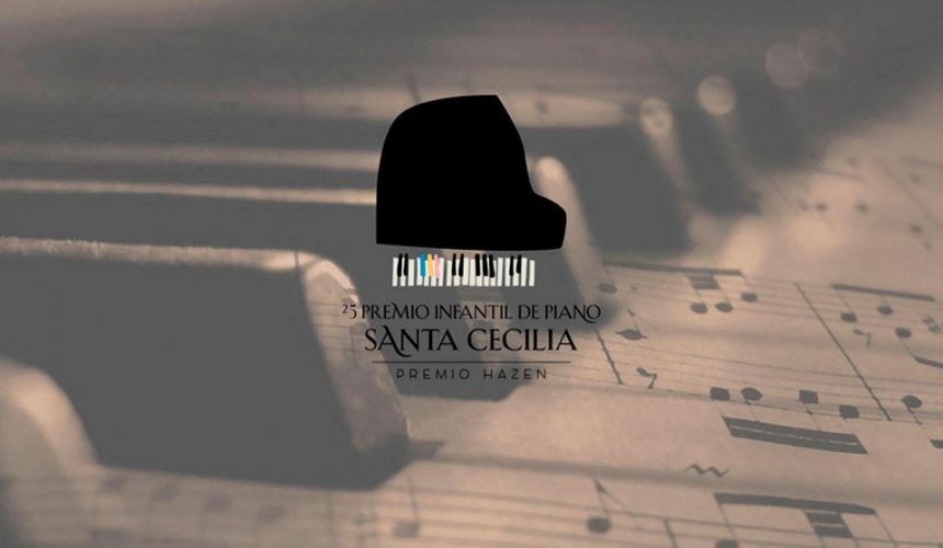 La Fundación Don Juan de Borbón convoca el 25 Premio Infantil de Piano Santa Cecilia – Premio Hazen