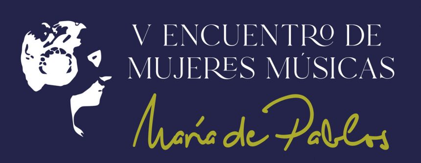 Conferencia MARÍA DE PABLOS Y LAS COMPOSITORAS DE LA EDAD DE PLATA EN ESPAÑA