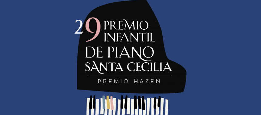 Fin Inscripciones Premio Infantil de Piano Santa Cecilia