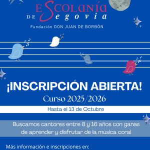 La Escolanía de Segovia abre el plazo de inscripción para el curso 2025/26