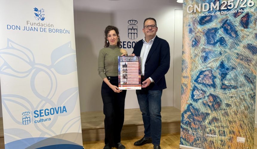El Centro Nacional de Difusión Musical y la Fundación Don Juan de Borbón presentan la XXXIII edición de las Jornadas de Música Contemporánea de Segovia